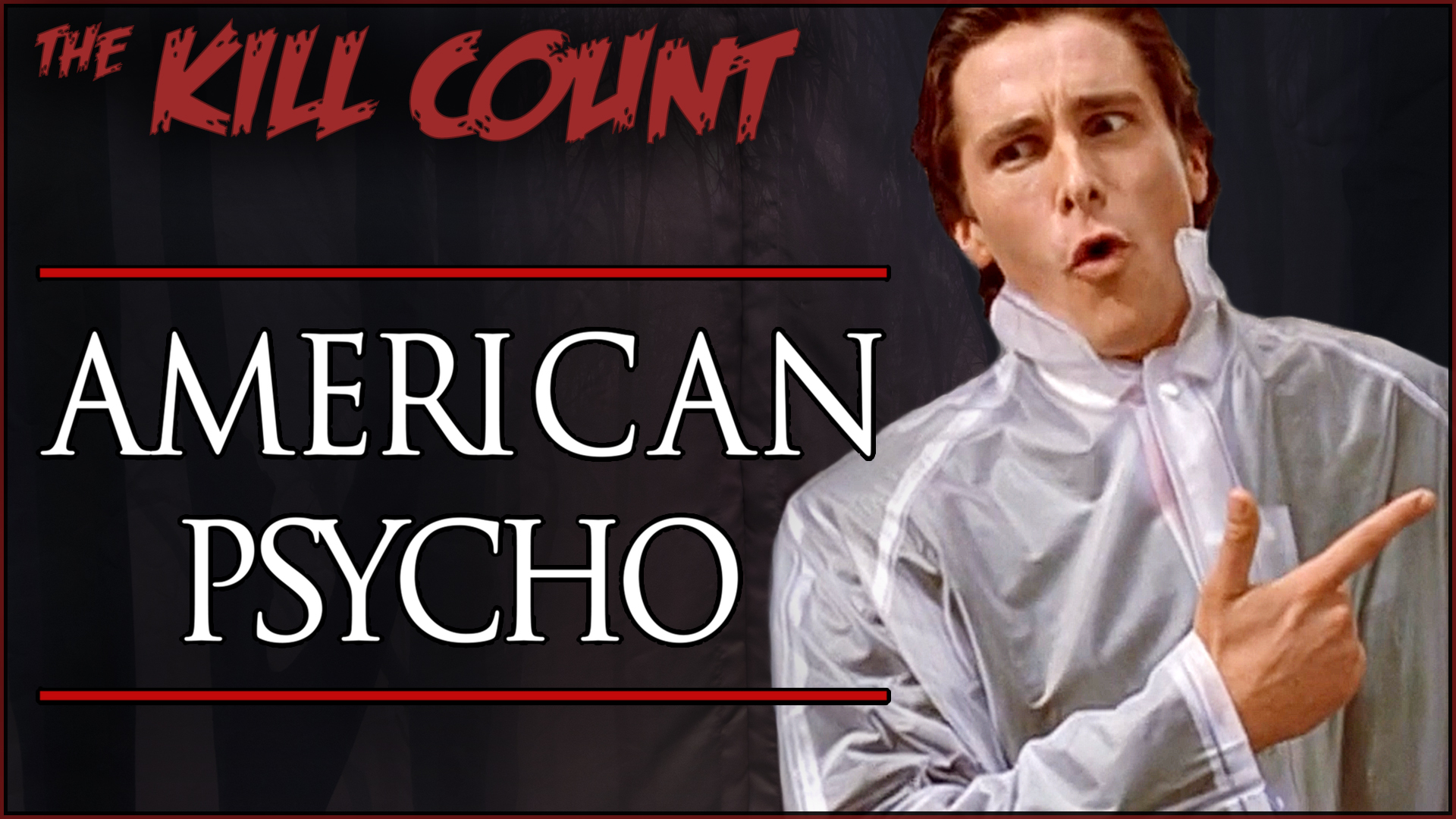 Kill Count - American Psycho (2000)