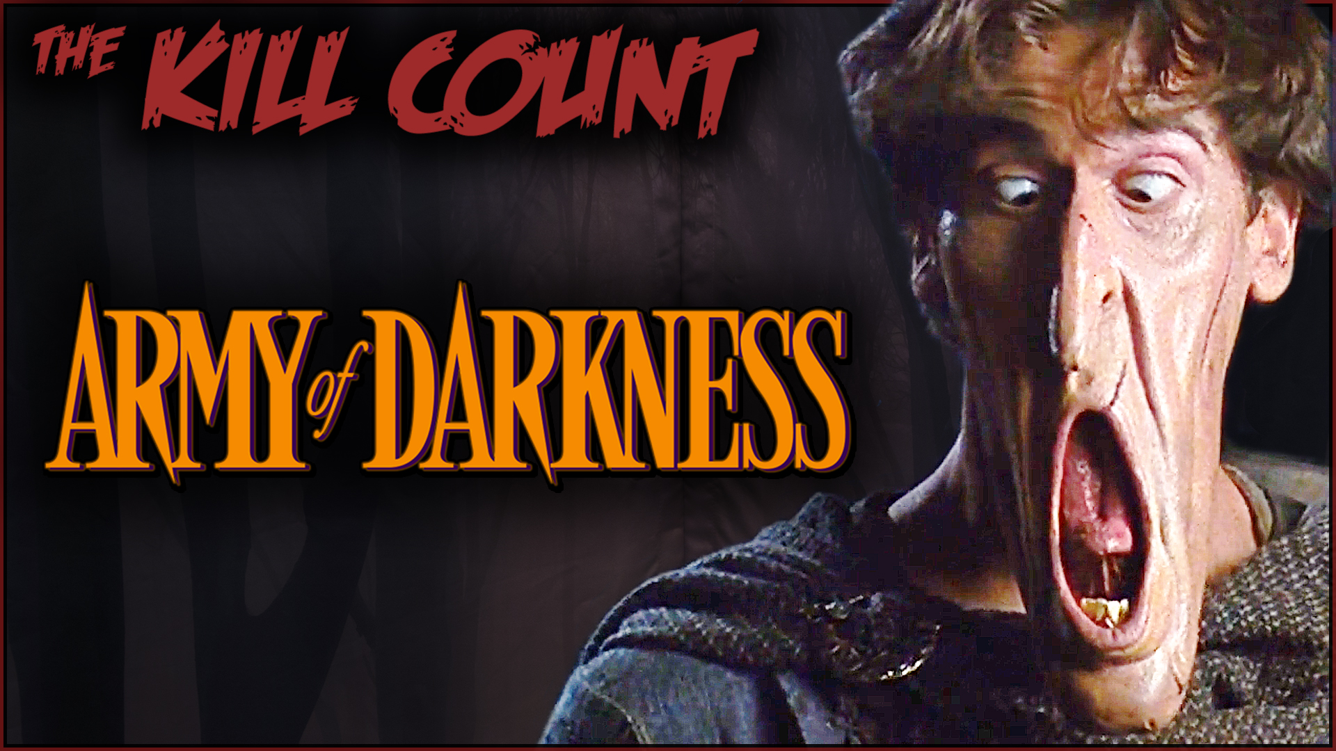 Kill Count - Army of Darkness (1993)