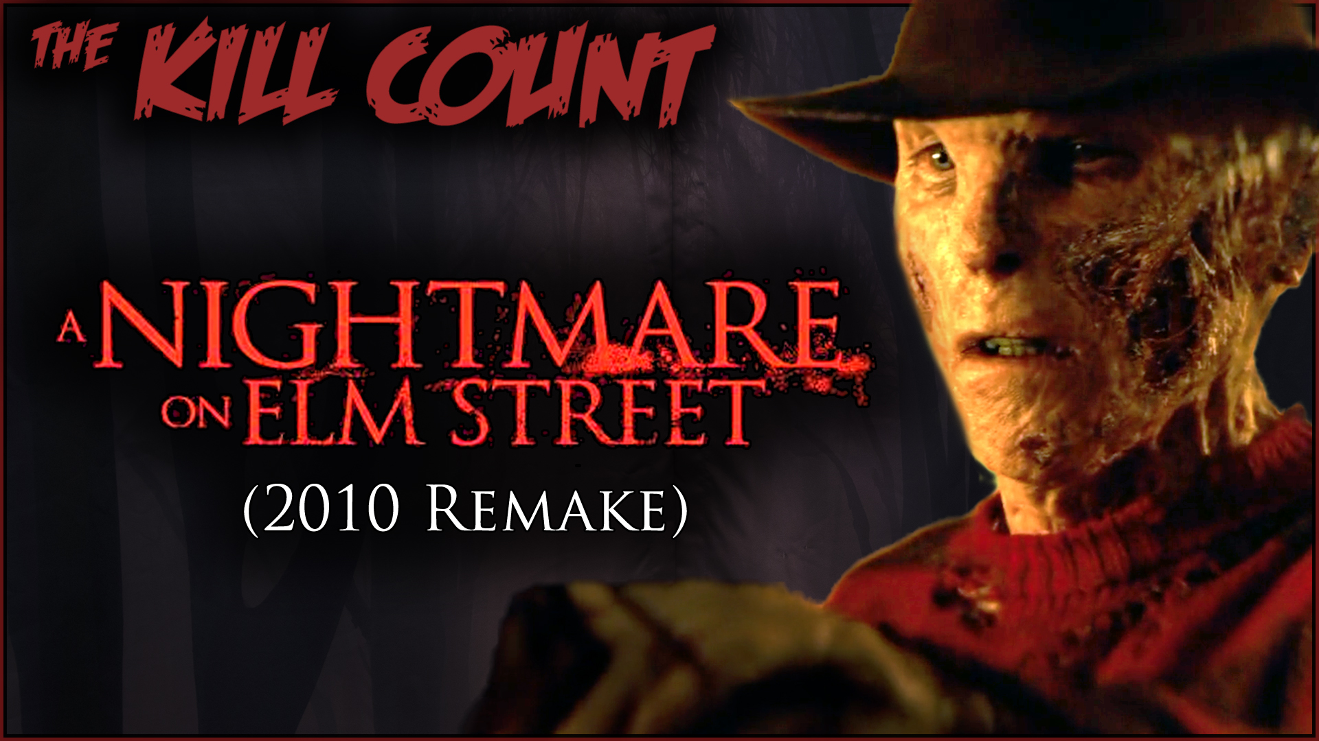Kill Count - A Nightmare On Elm Street (2010 Remake)