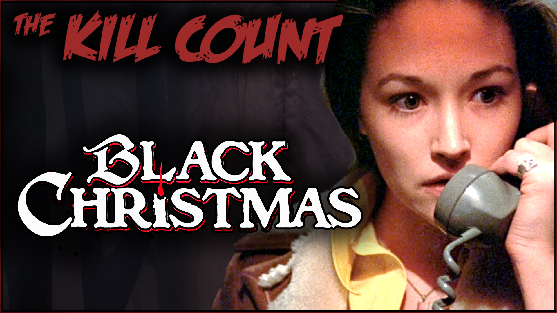 Kill Count - Black Christmas (1974)