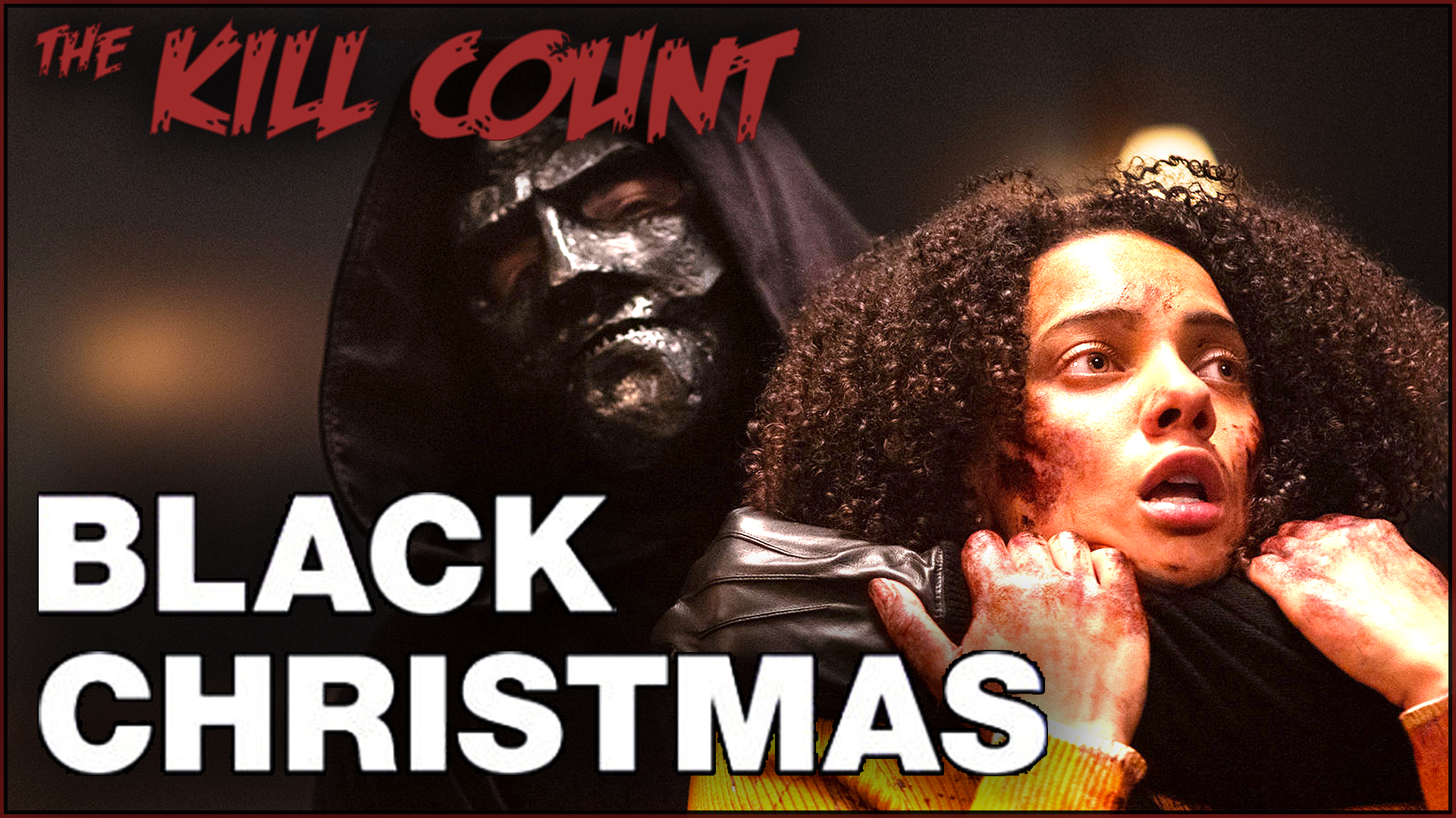 Kill Count - Black Christmas (2019)