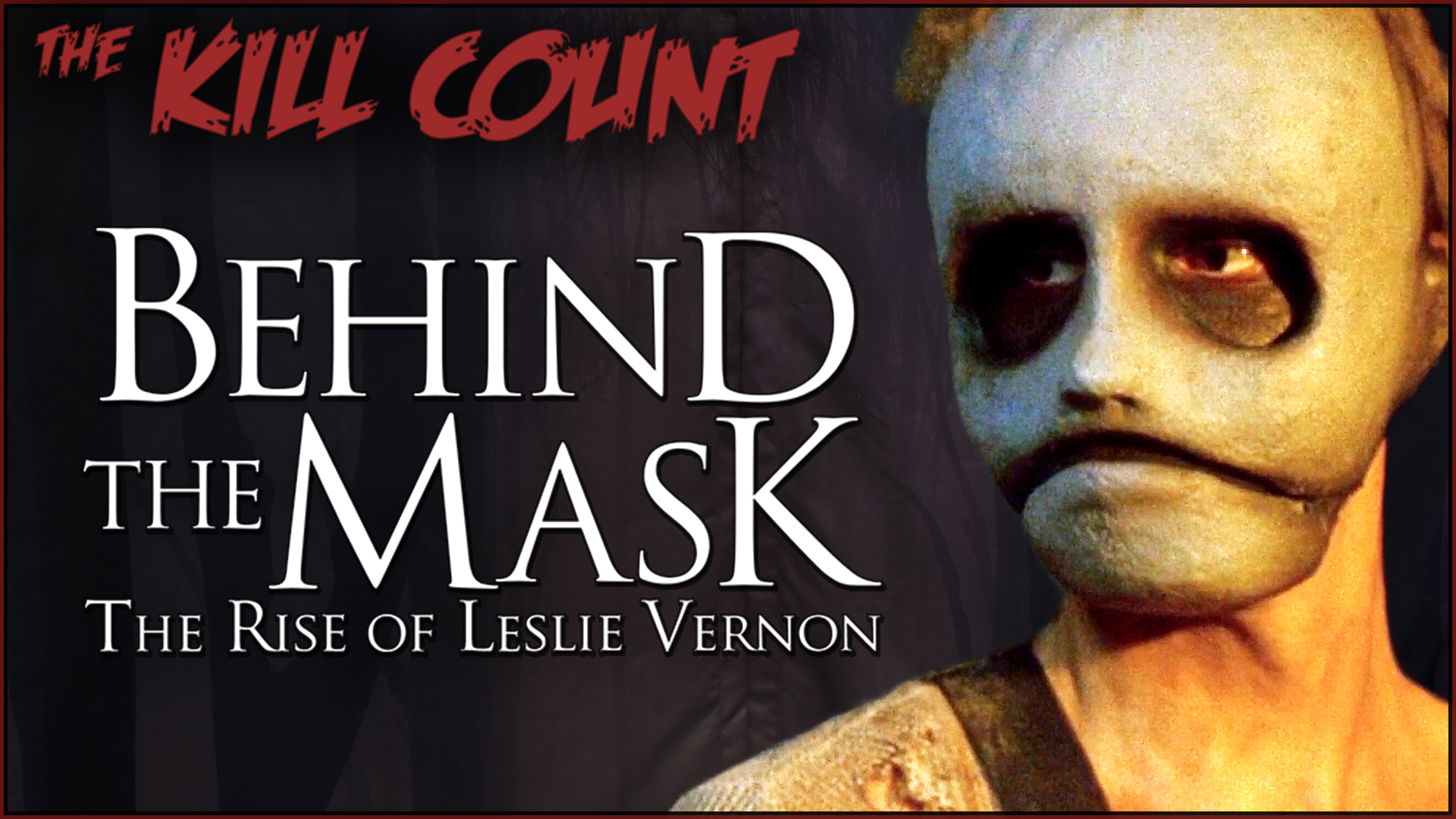 Kill Count - Behind the Mask: The Rise of Leslie Vernon (2006)