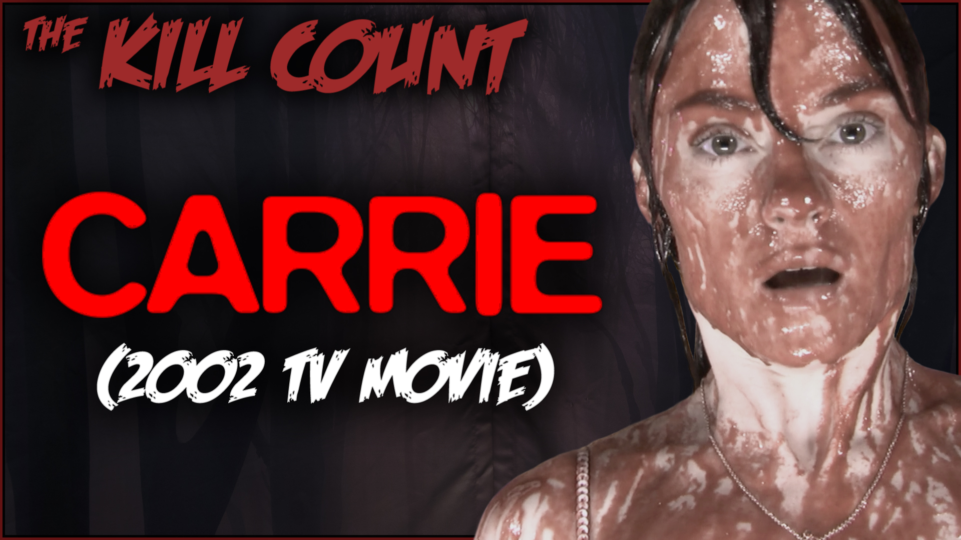Kill Count - Carrie (2002 TV movie)