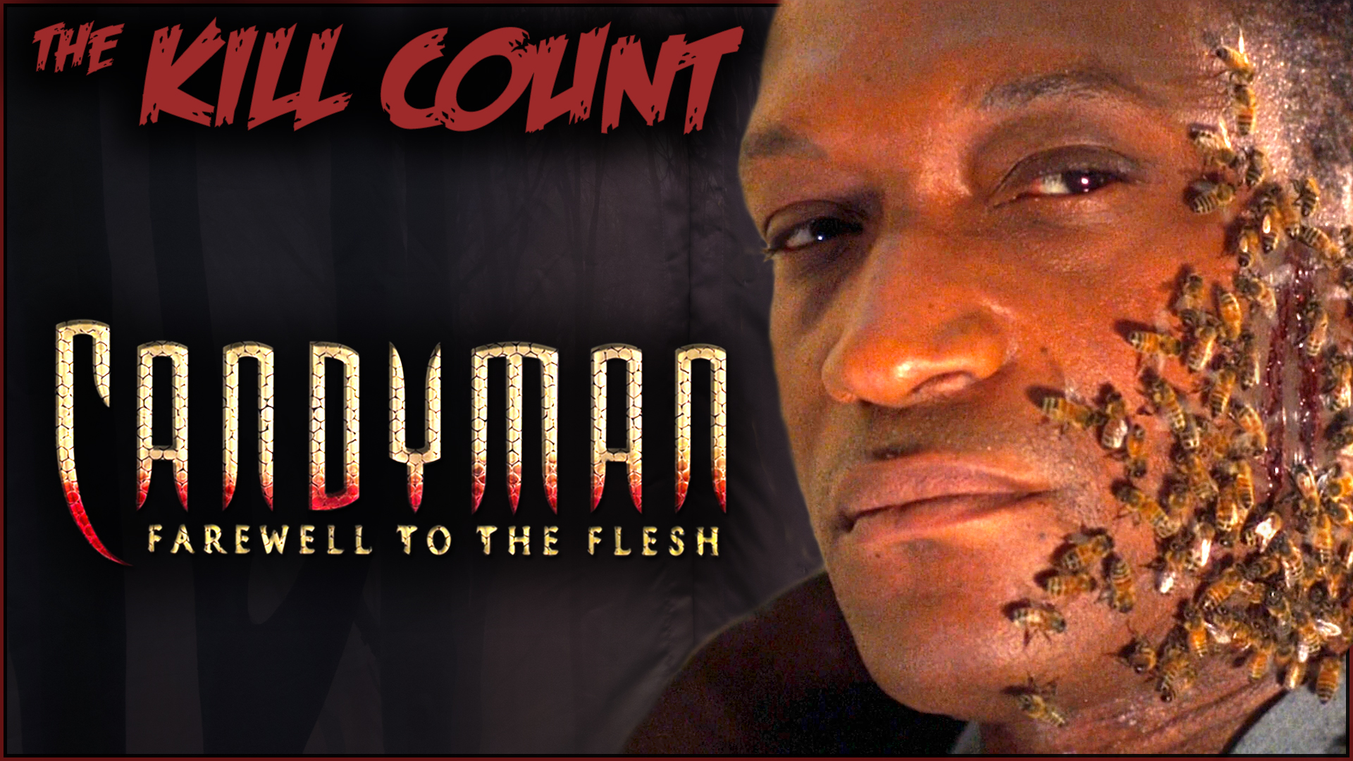 Kill Count - Candyman: Farewell to the Flesh (1995)