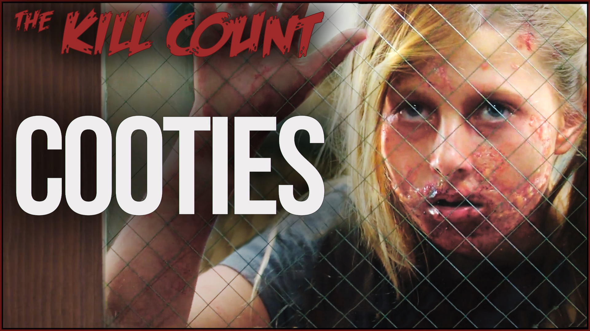 Kill Count - Cooties (2014)