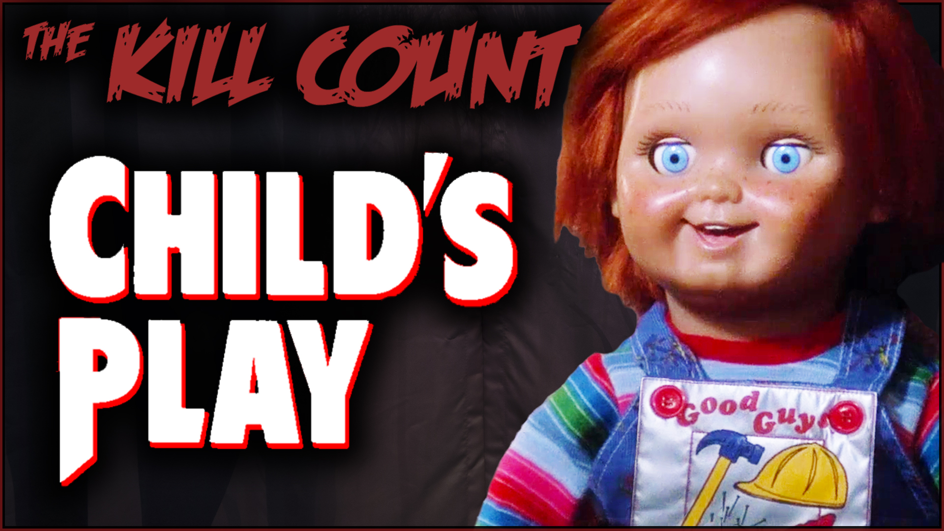 Kill Count - Child's Play (1988)