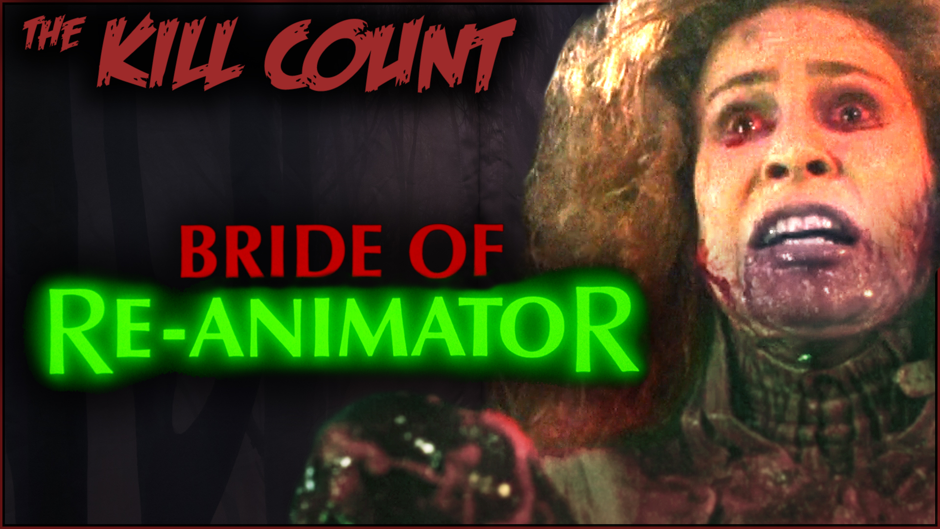 Kill Count - Bride of Re-Animator (1990)