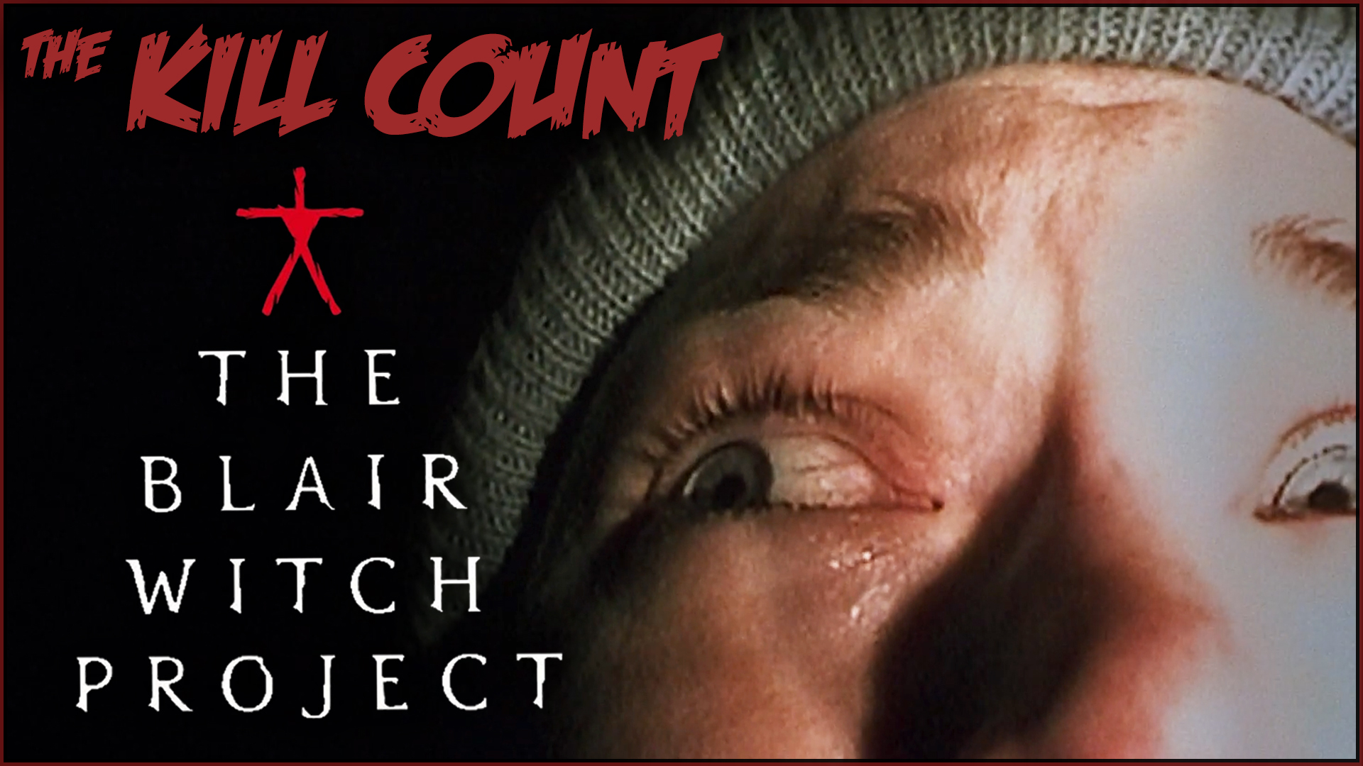 Kill Count - The Blair Witch Project (1999)