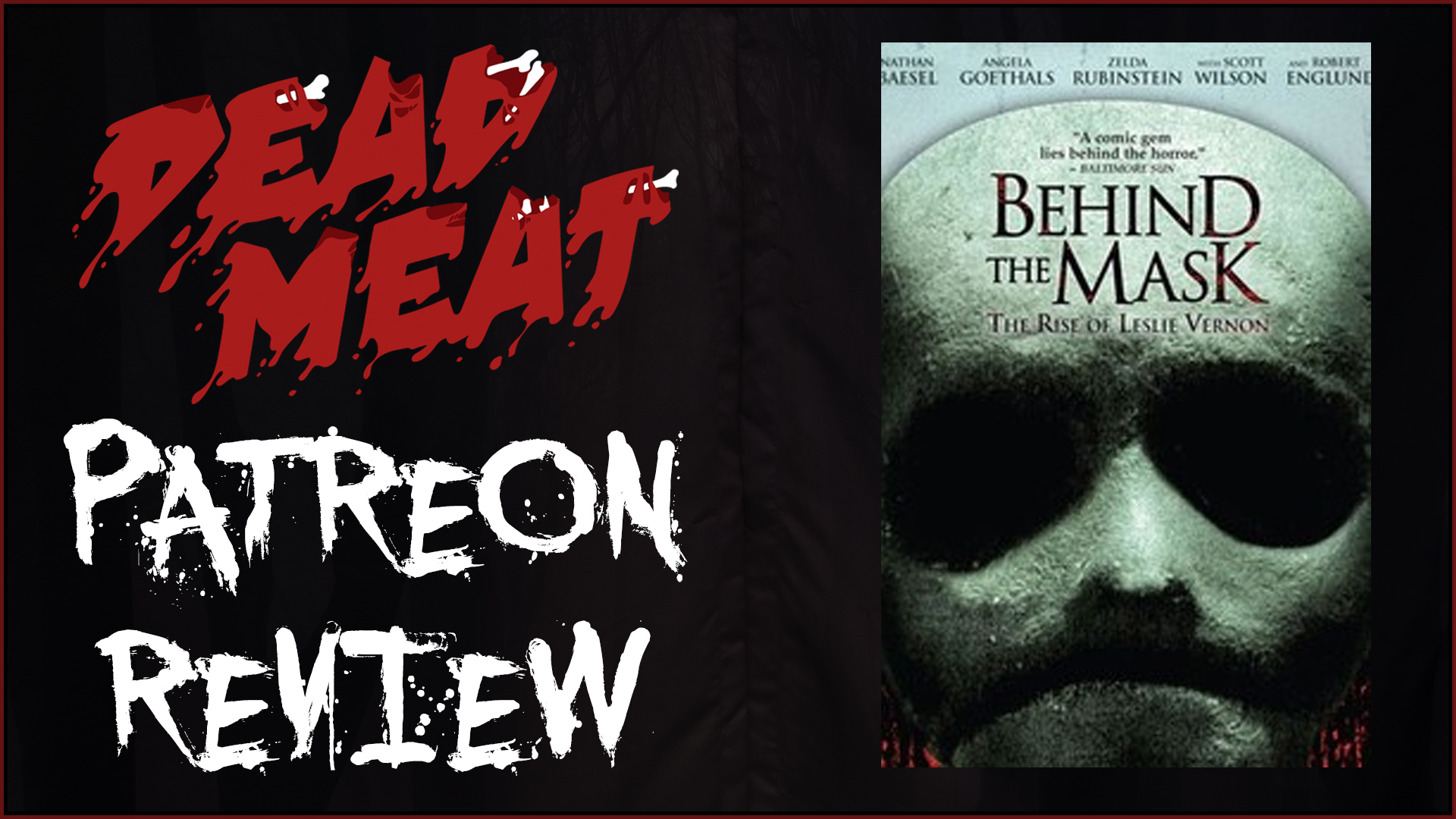 Patreon Review - Behind the Mask: The Rise of Leslie Vernon (2006)