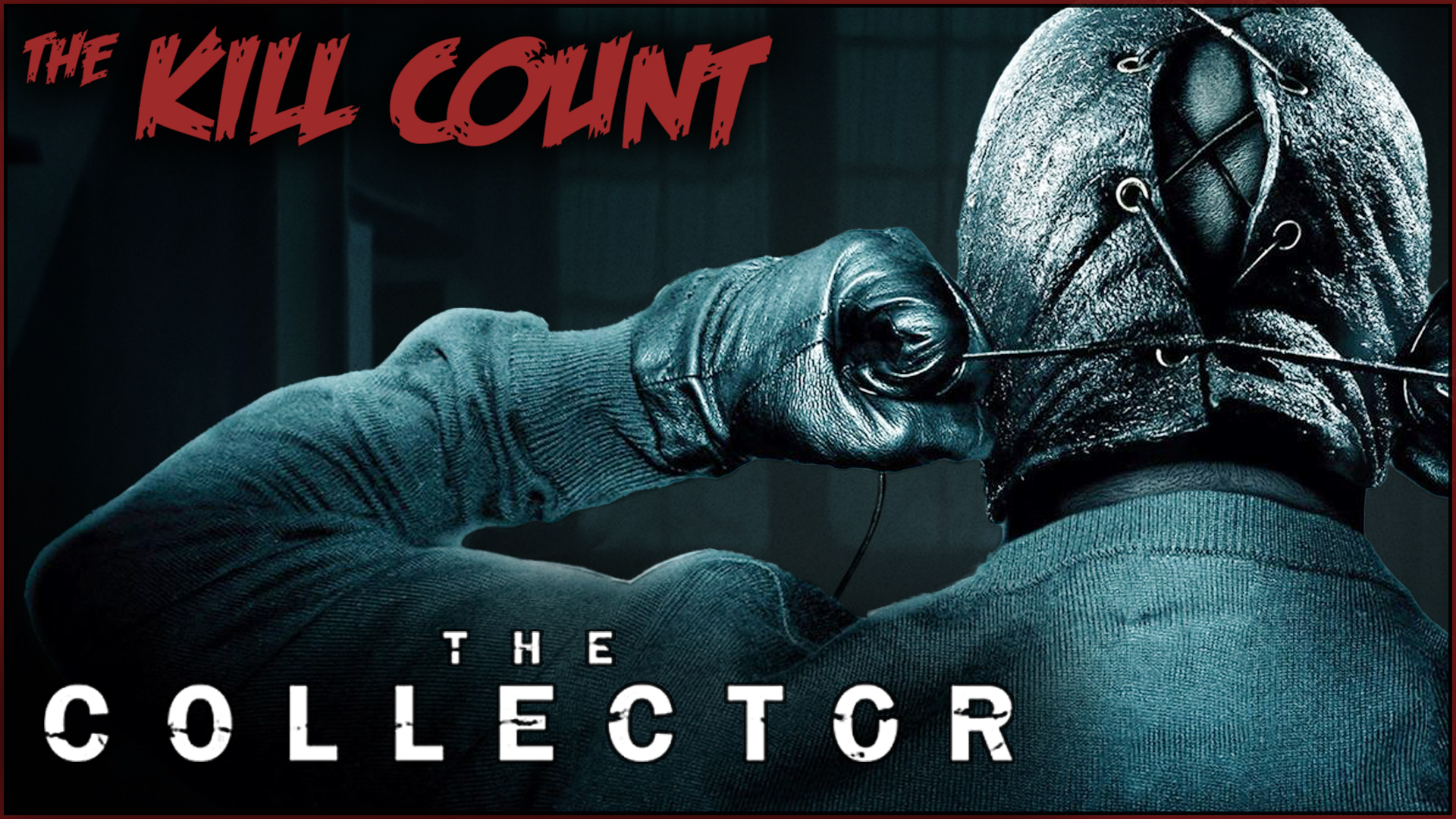 Kill Count - The Collector (2009)