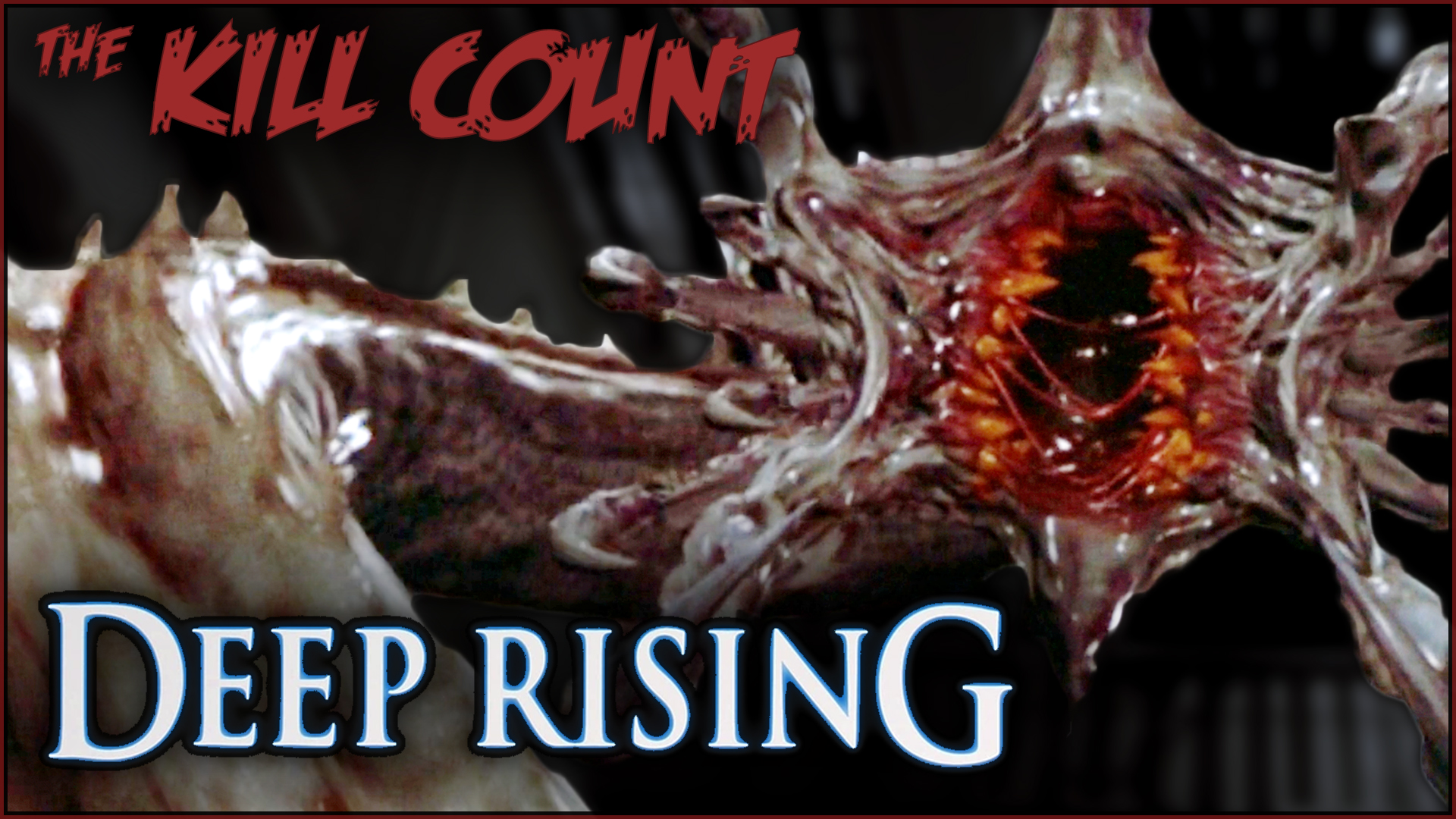 Kill Count - Deep Rising (1998)