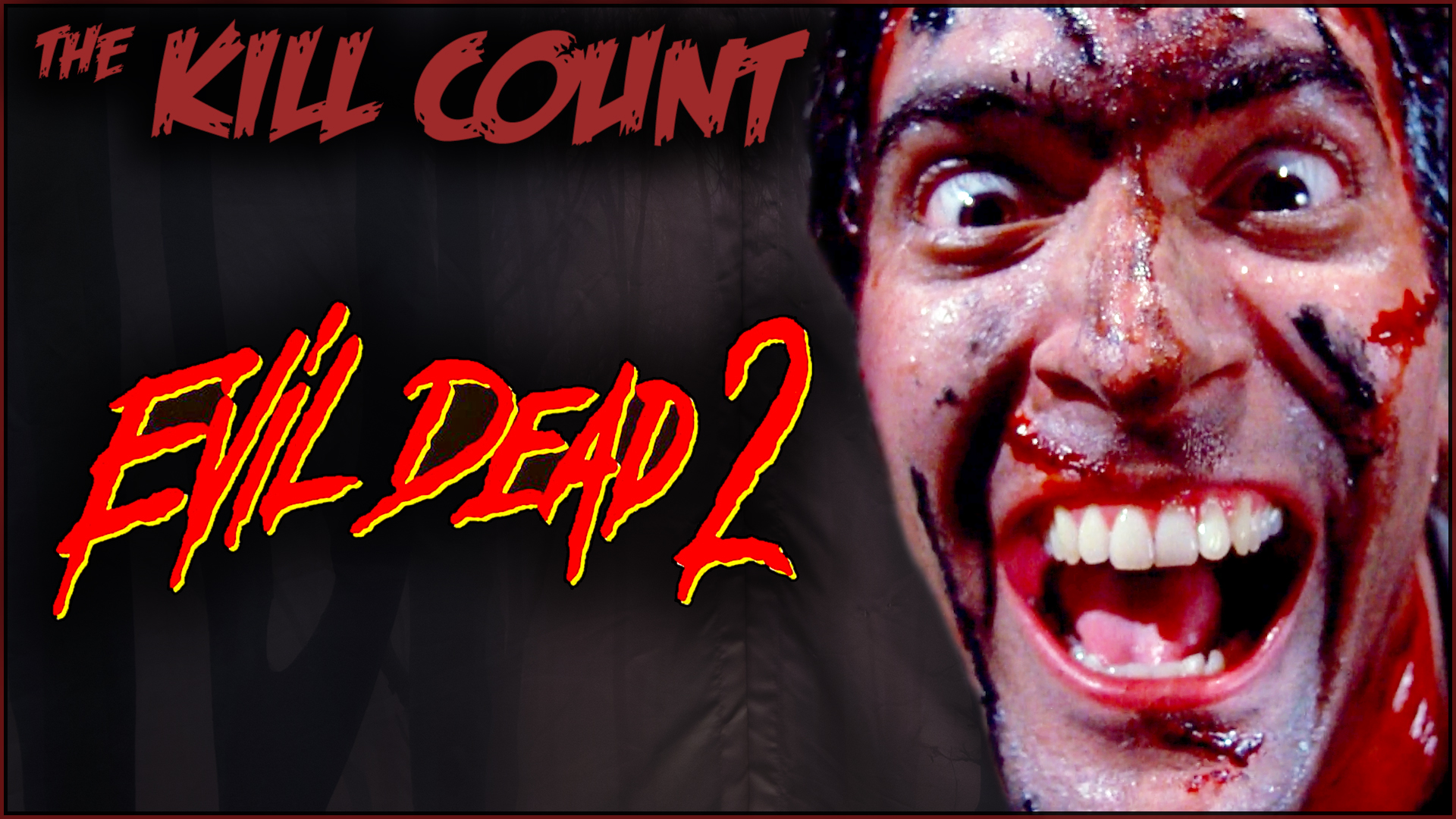 Kill Count - Evil Dead 2 (1987)