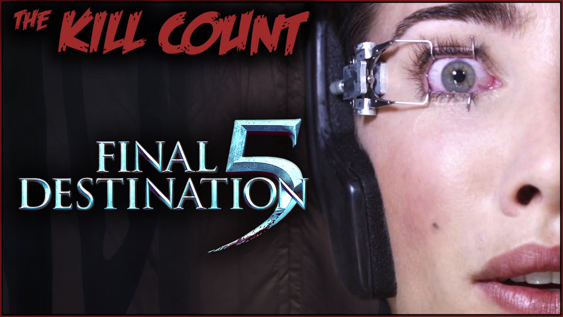 Kill Count - Final Destination 5 (2011)