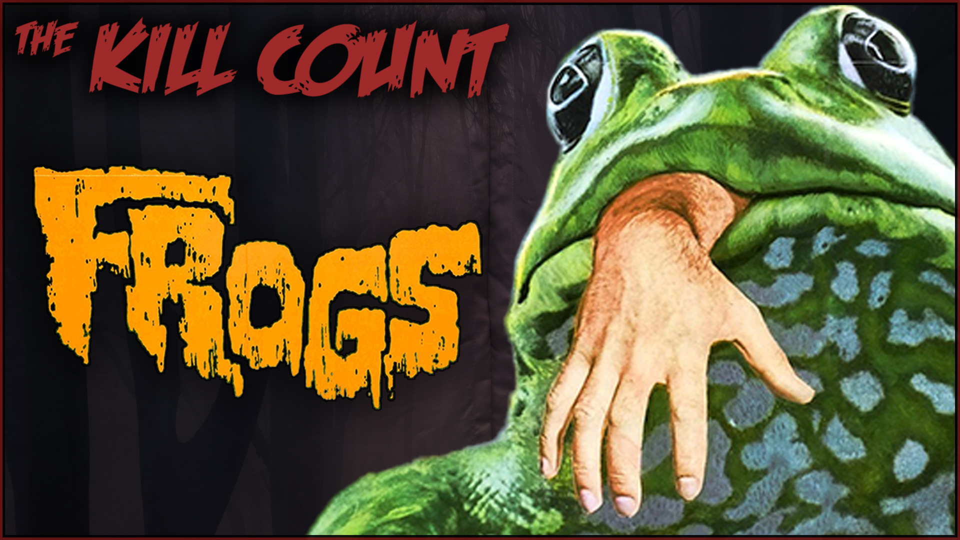 Kill Count - Frogs (1972)