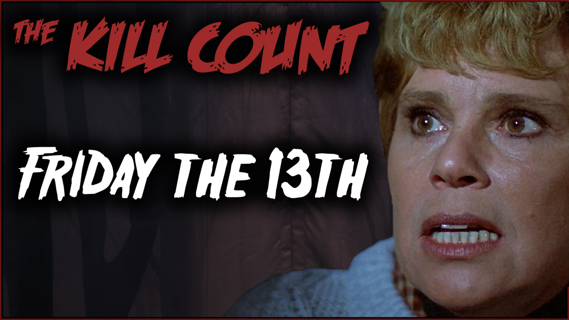Kill Count - Friday the 13th (1980)
