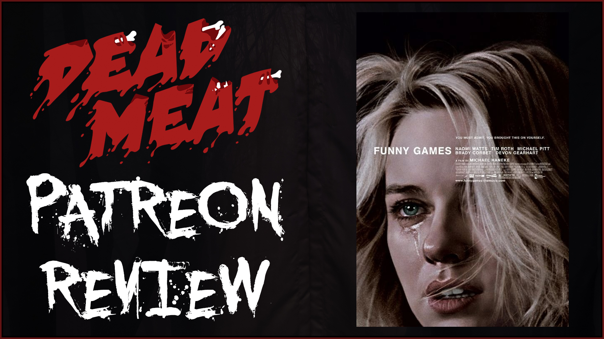 Patreon Review - Funny Games (2007)