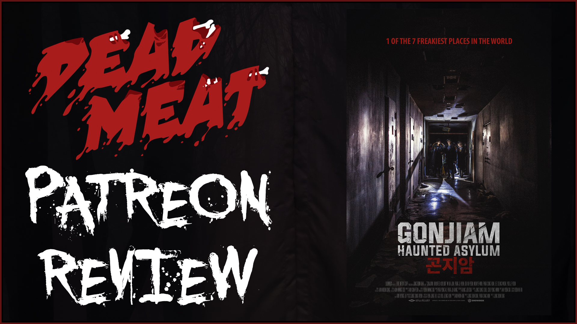 Patreon Review - Gonjiam Haunted Asylum (2018)