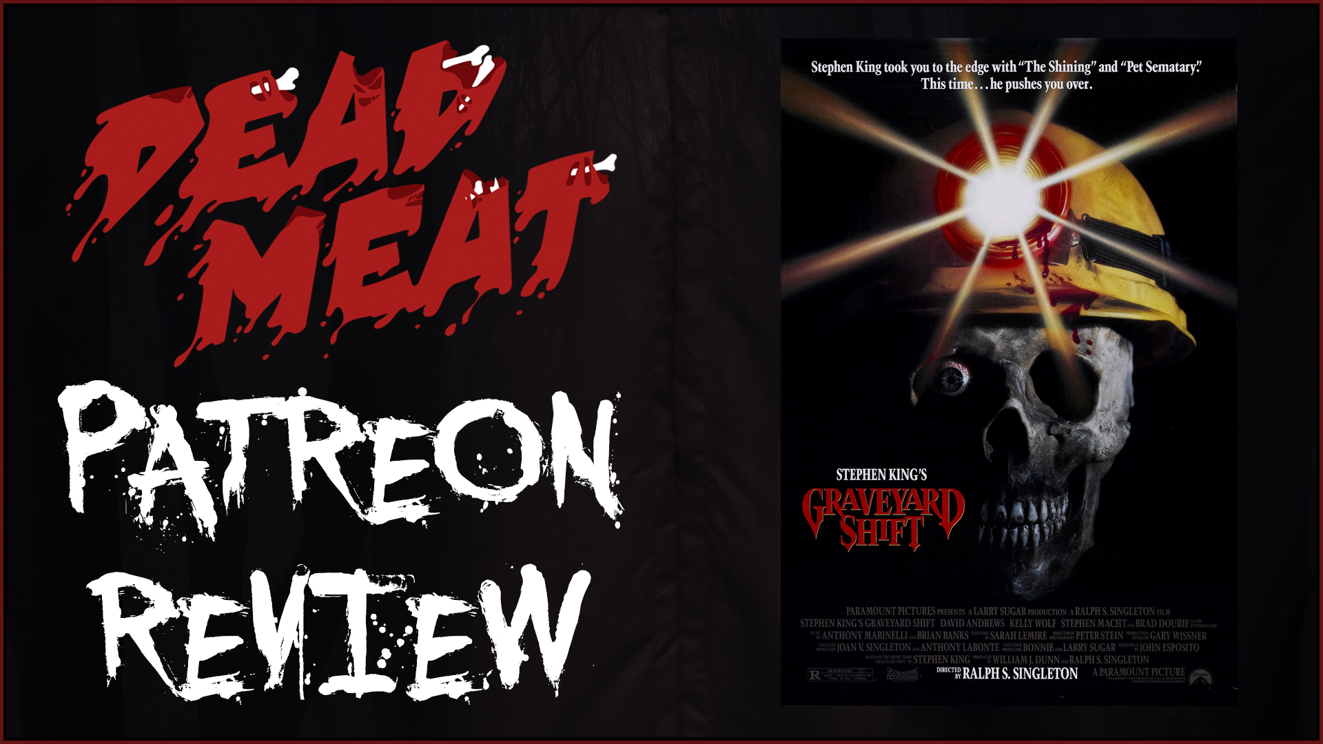 Patreon Review - Graveyard Shift (1990)