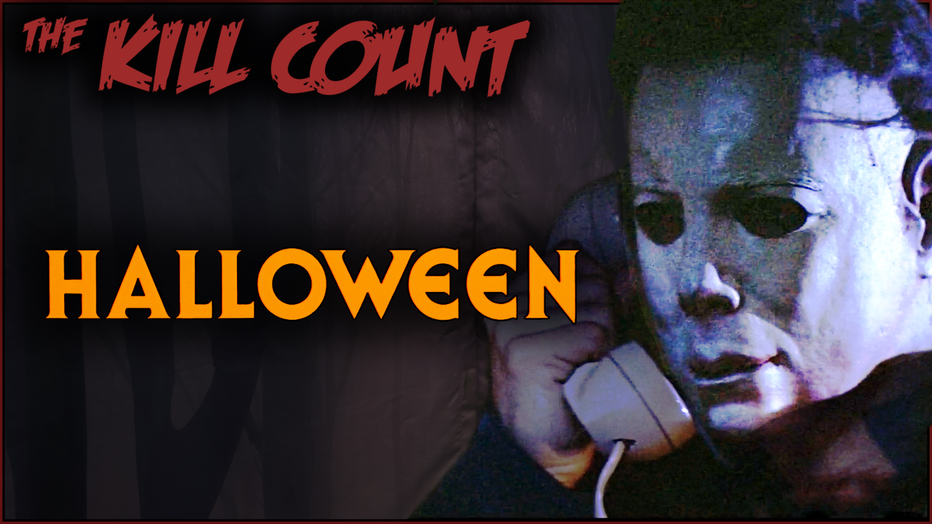 Kill Count - Halloween (1978)