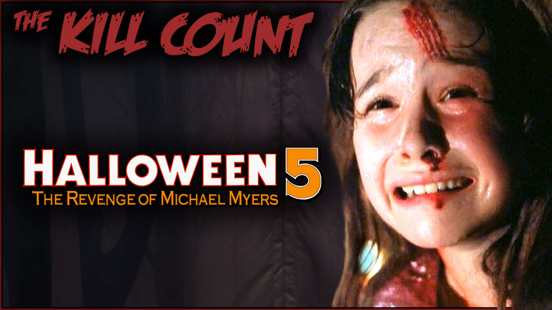 Kill Count - Halloween 5: The Revenge of Michael Myers (1989)