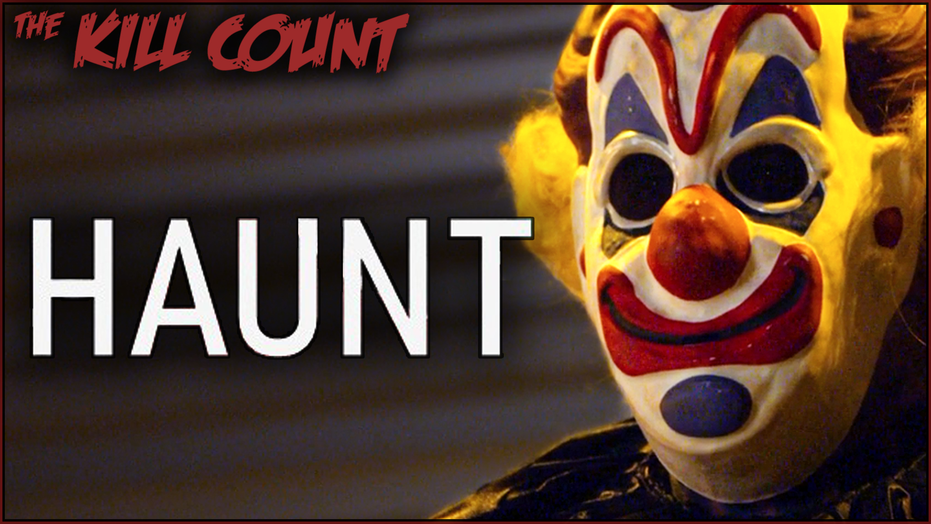 Kill Count - Haunt (2019)