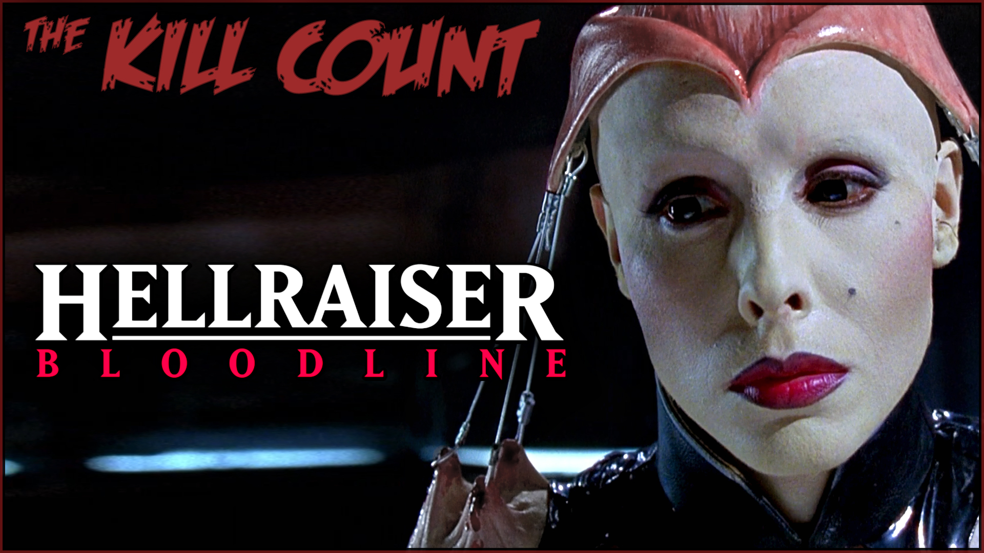 Kill Count - Hellraiser: Bloodline (1996)