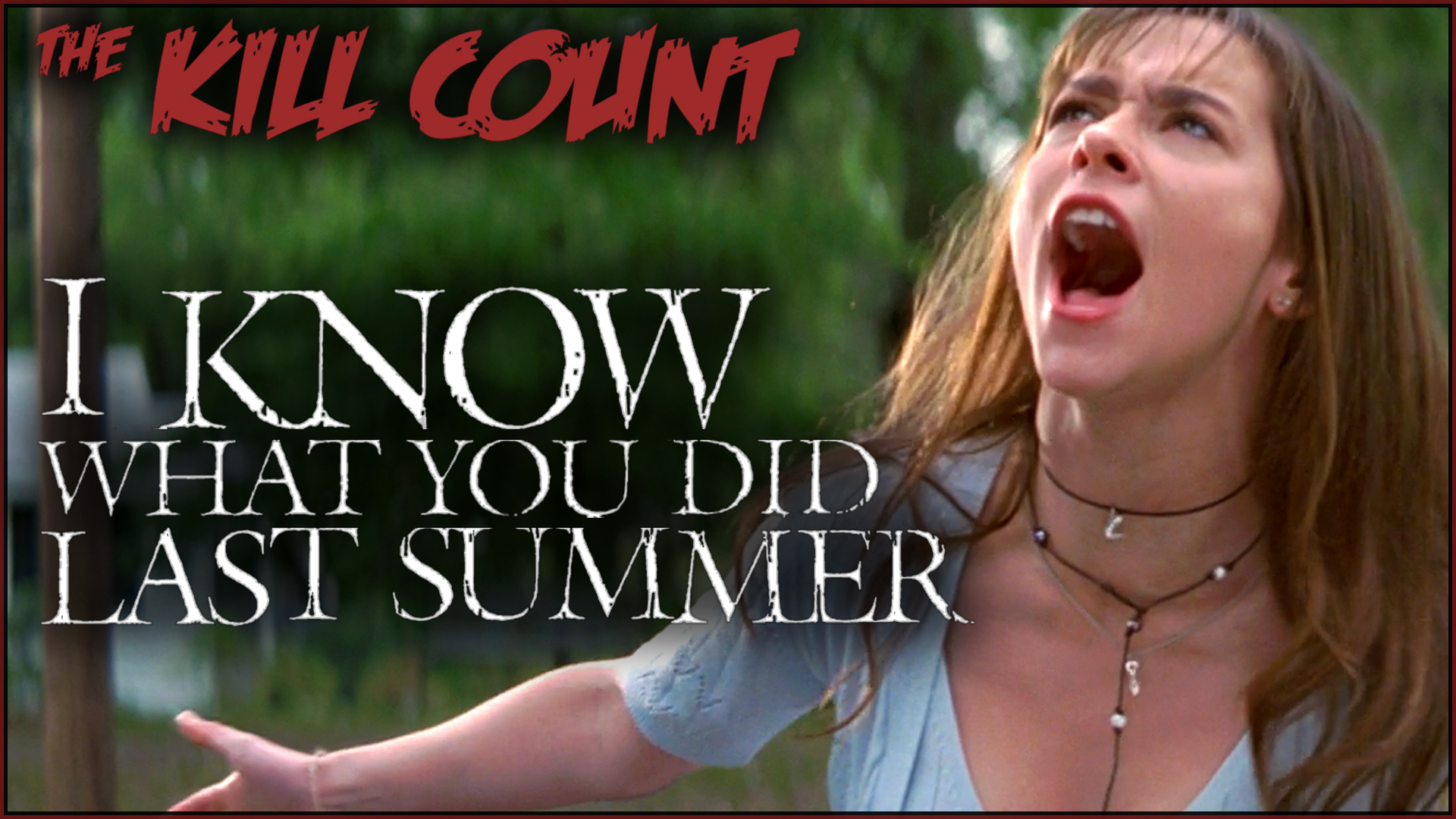 Kill Count - I Know What You Did Last Summer (1997)