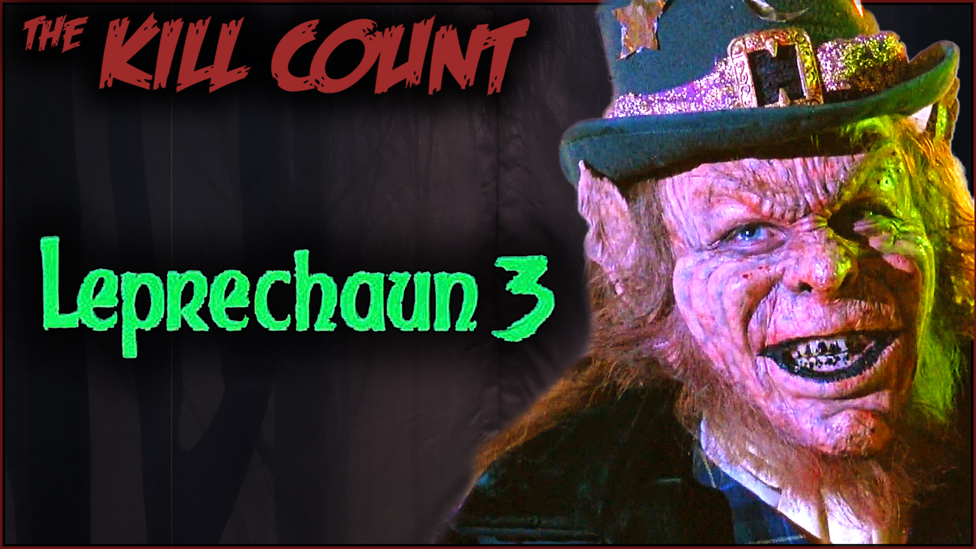 Kill Count - Leprechaun 3 (1995)