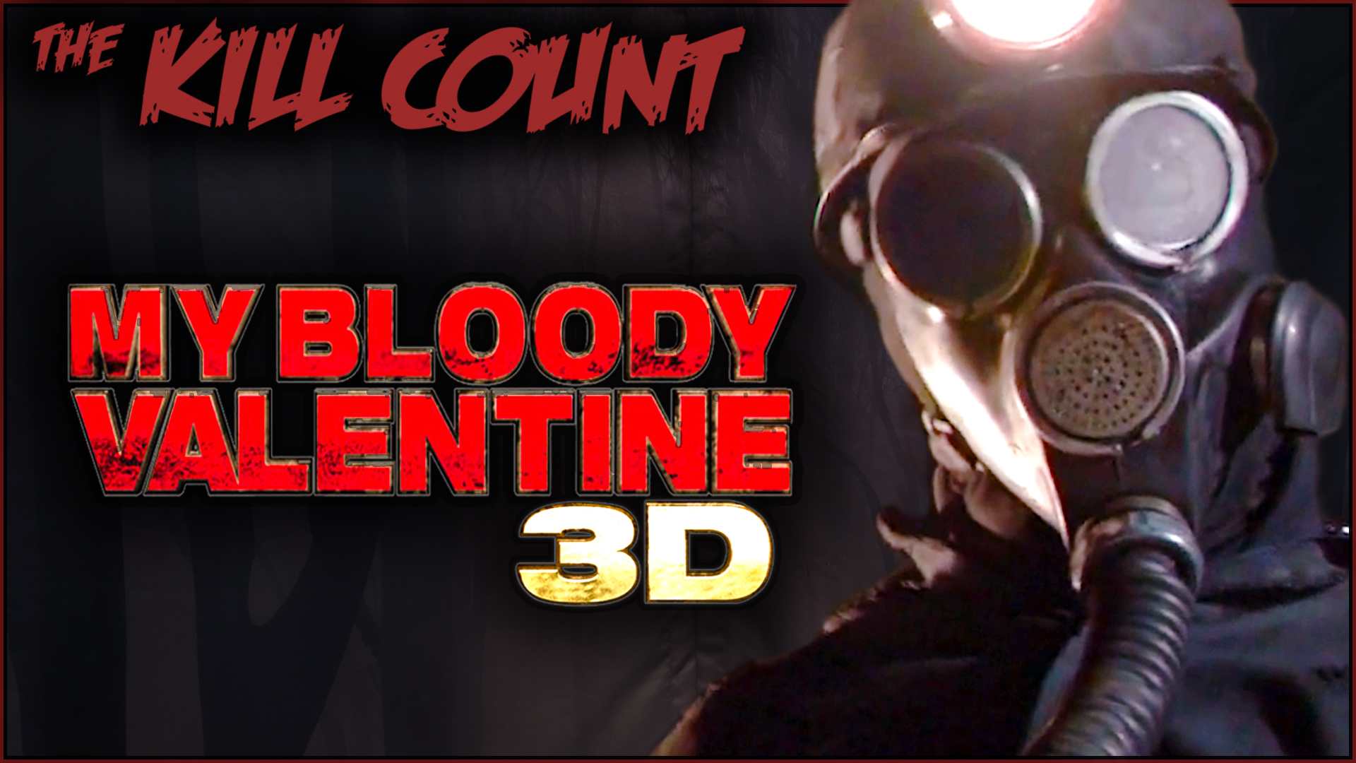 Kill Count - My Bloody Valentine 3D (2009)