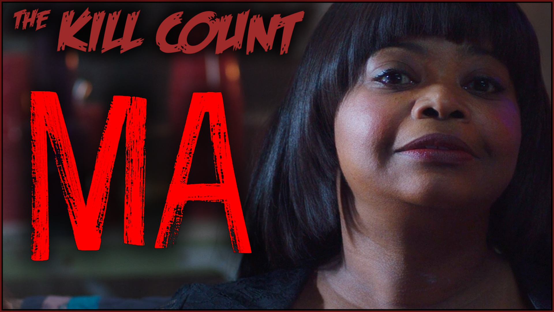 Kill Count - Ma (2019)