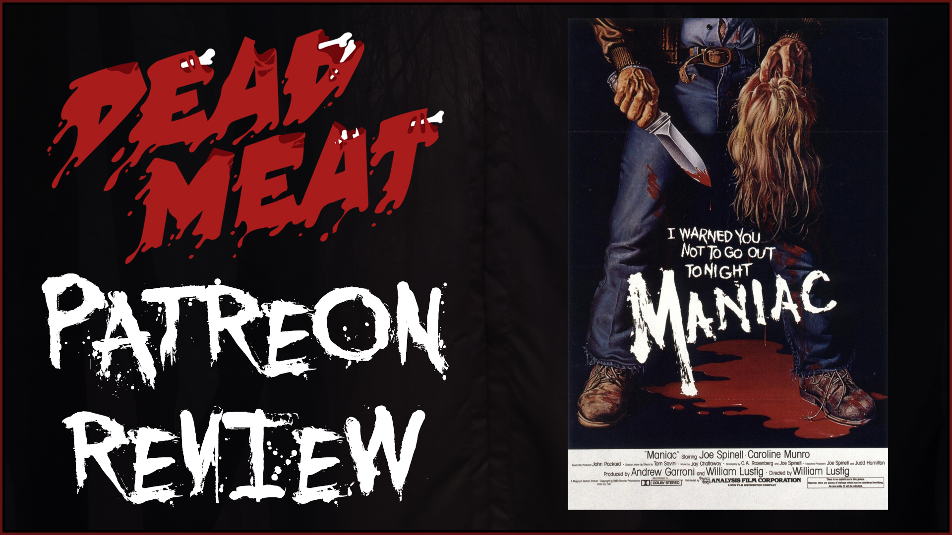 Patreon Review - Maniac (1980)