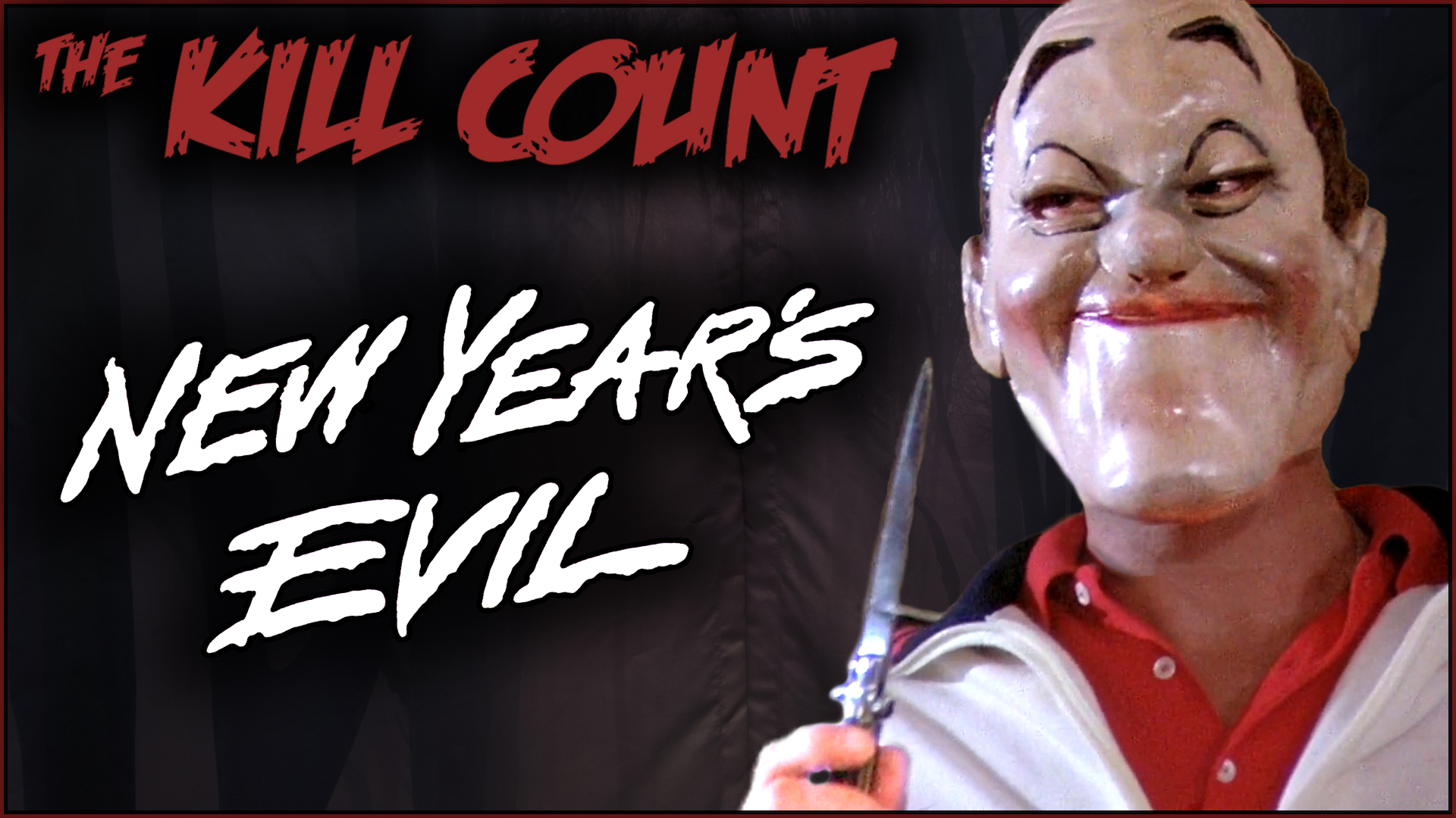 Kill Count - New Year's Evil (1980)