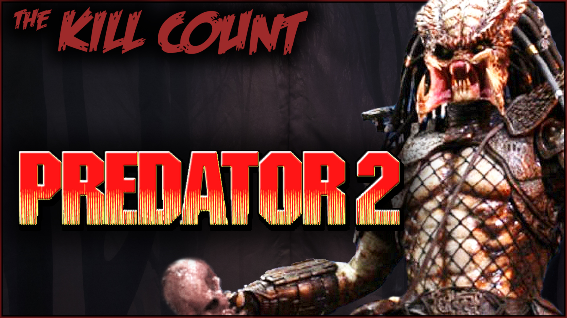 Kill Count - Predator 2 (1990)