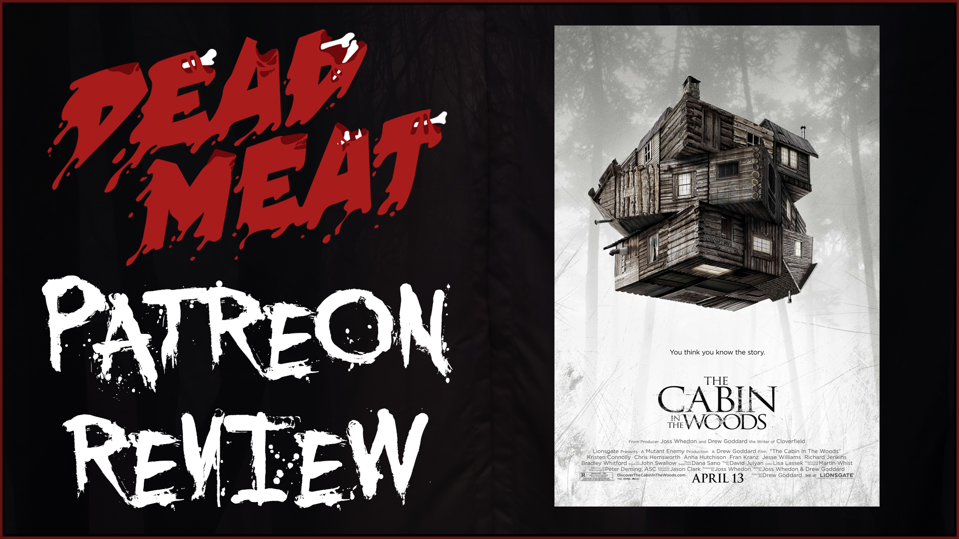 Patreon Review - The Cabin In The Woods (2012)