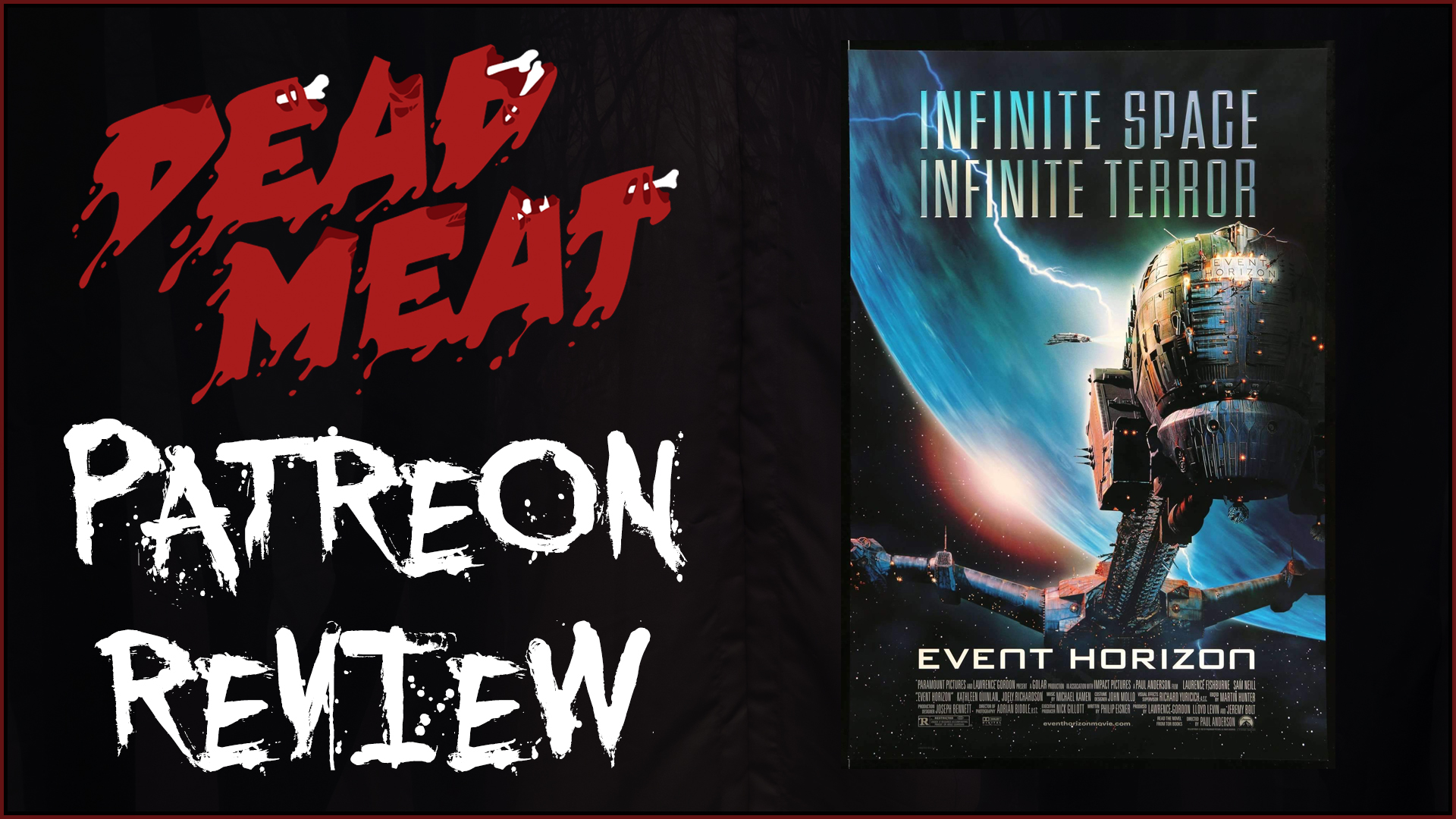 Patreon Review - Event Horizon (1997)