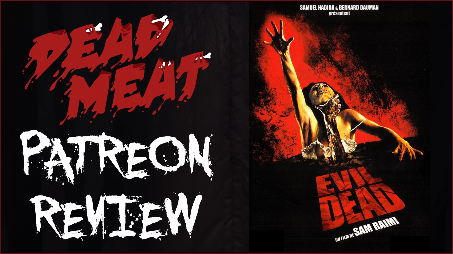 Patreon Review - The Evil Dead (1983)