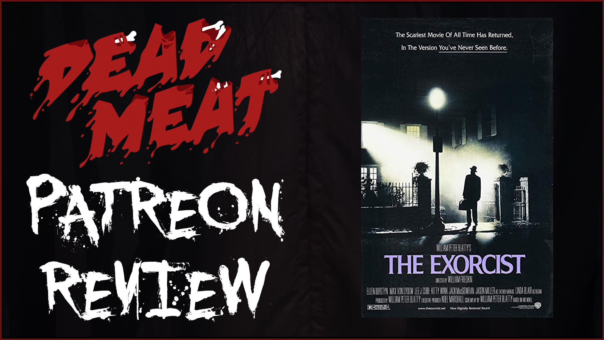 Patreon Review - The Exorcist (1973)