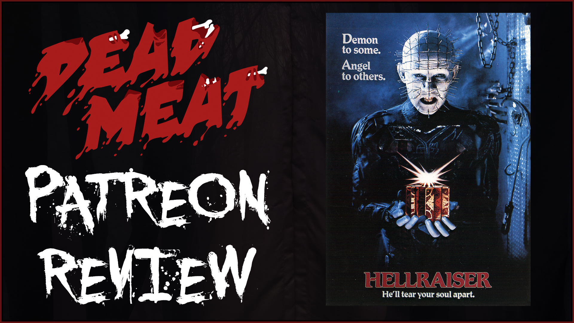 Patreon Review - Hellraiser (1987)