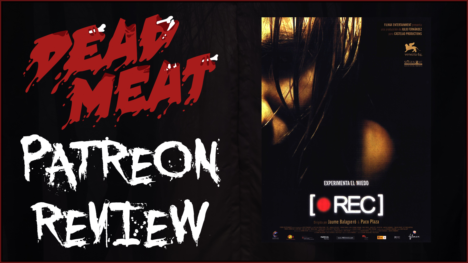Patreon Review - [REC] (2007)