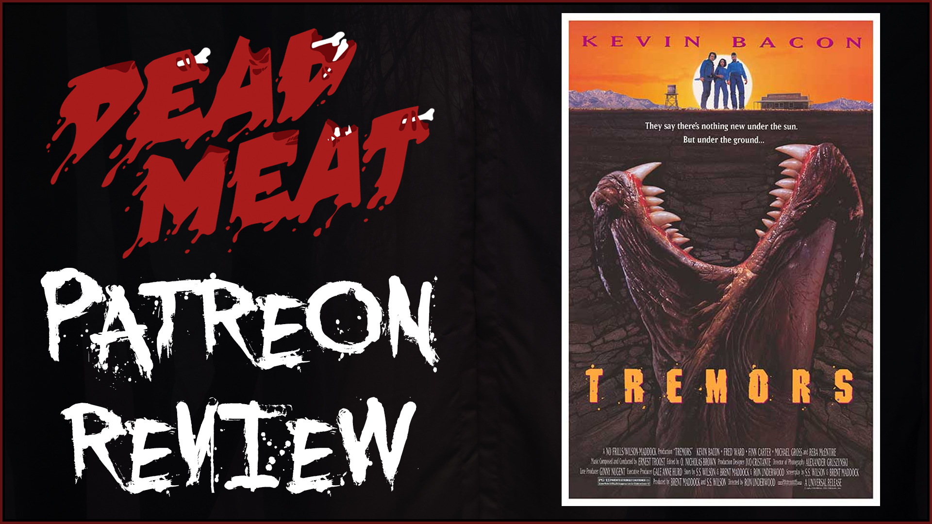 Patreon Review - Tremors (1990)