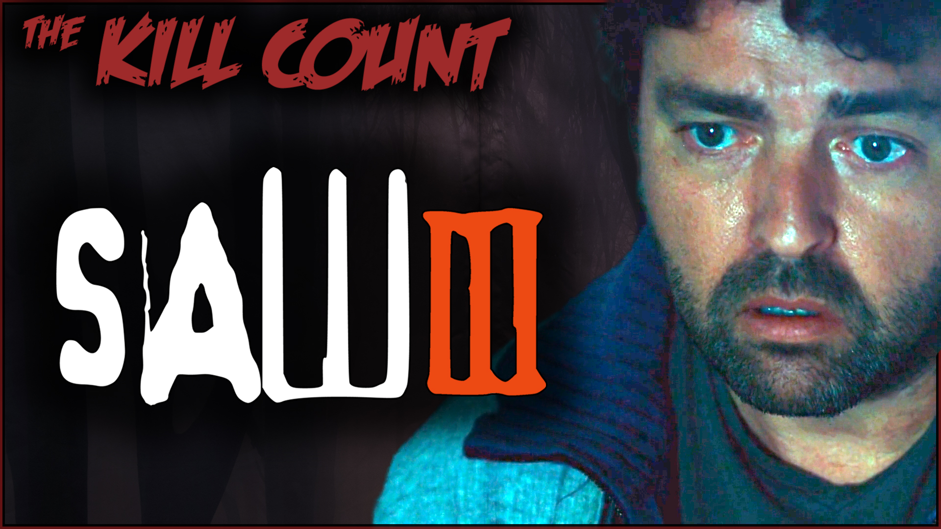 Kill Count - Saw III (2006)