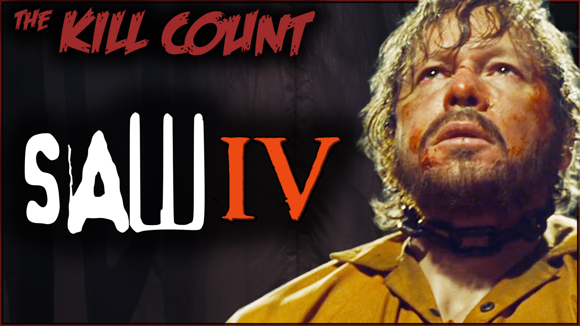 Kill Count - Saw IV (2007)