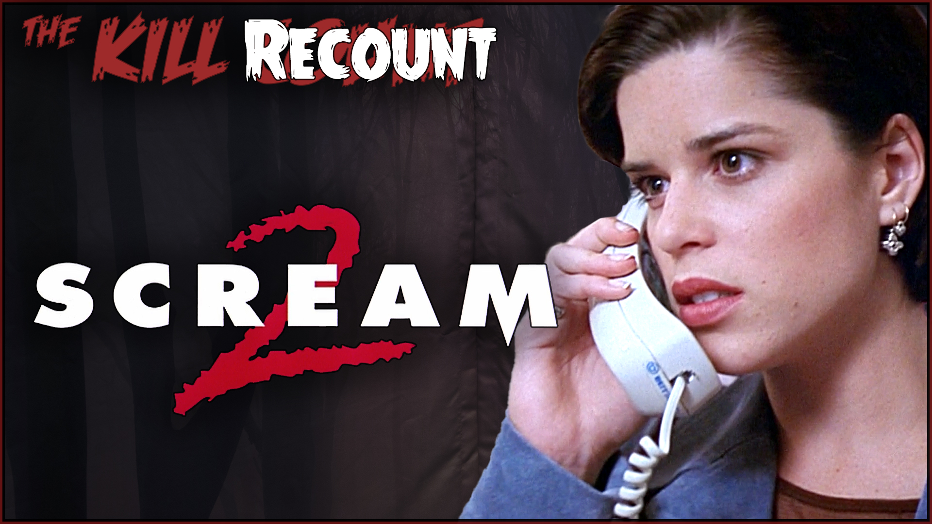 Kill ReCount - Scream 2 (1997)