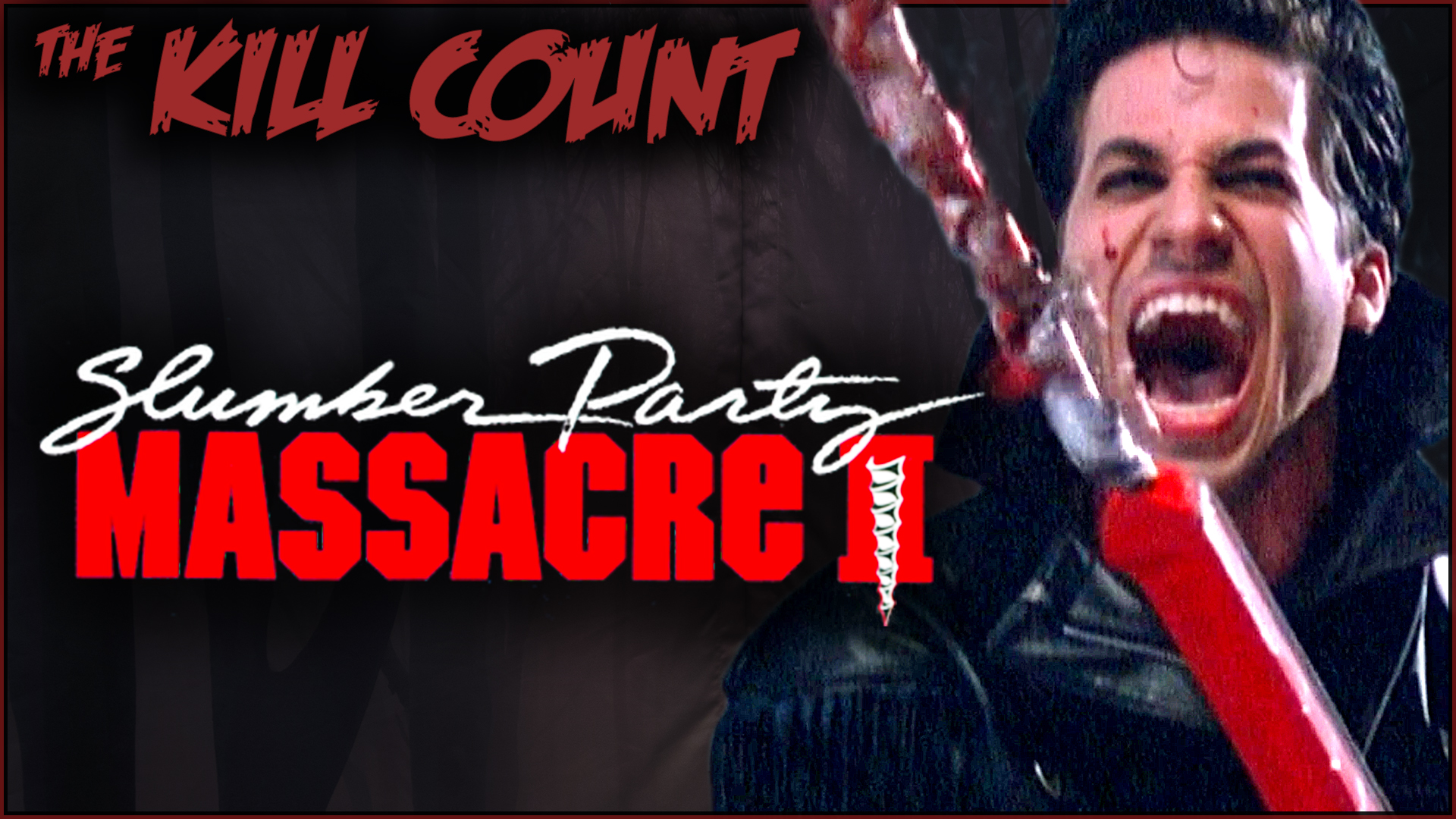 Kill Count - Slumber Party Massacre 2 (1987)