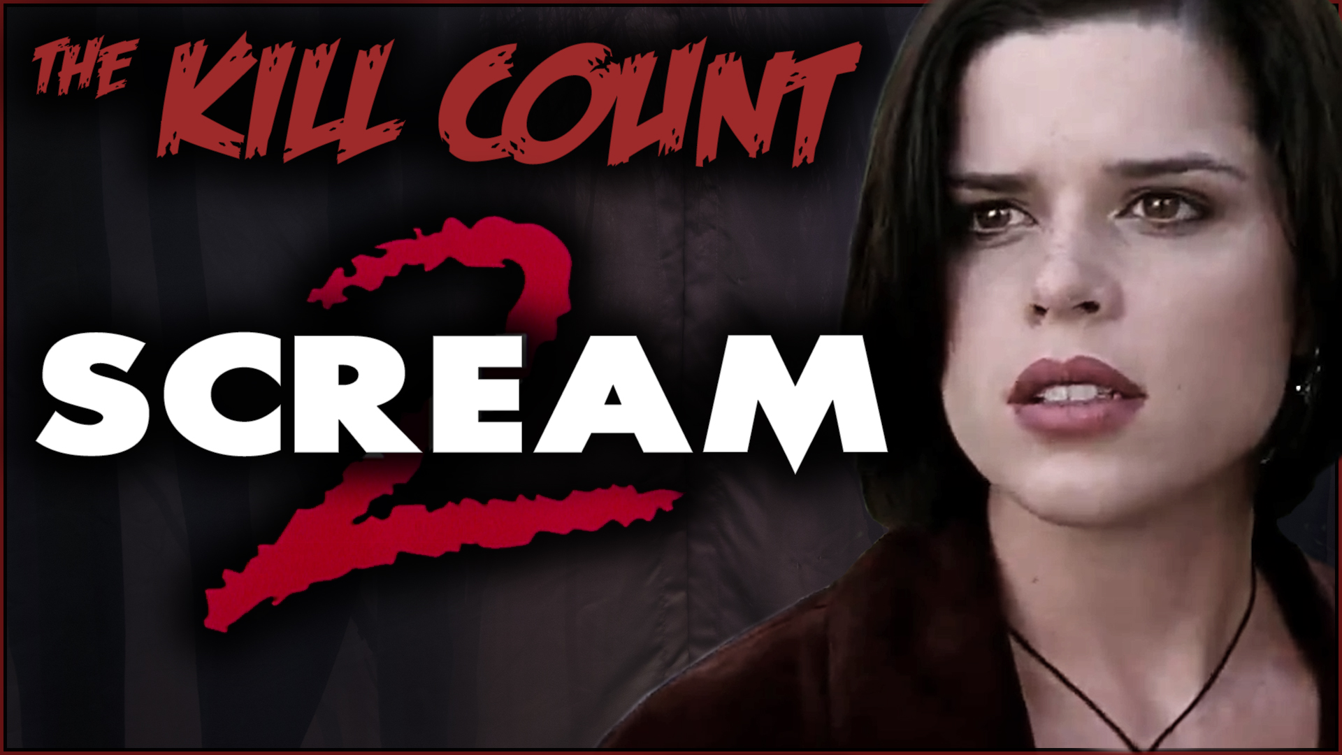 Kill Count - Scream 2 (1997)