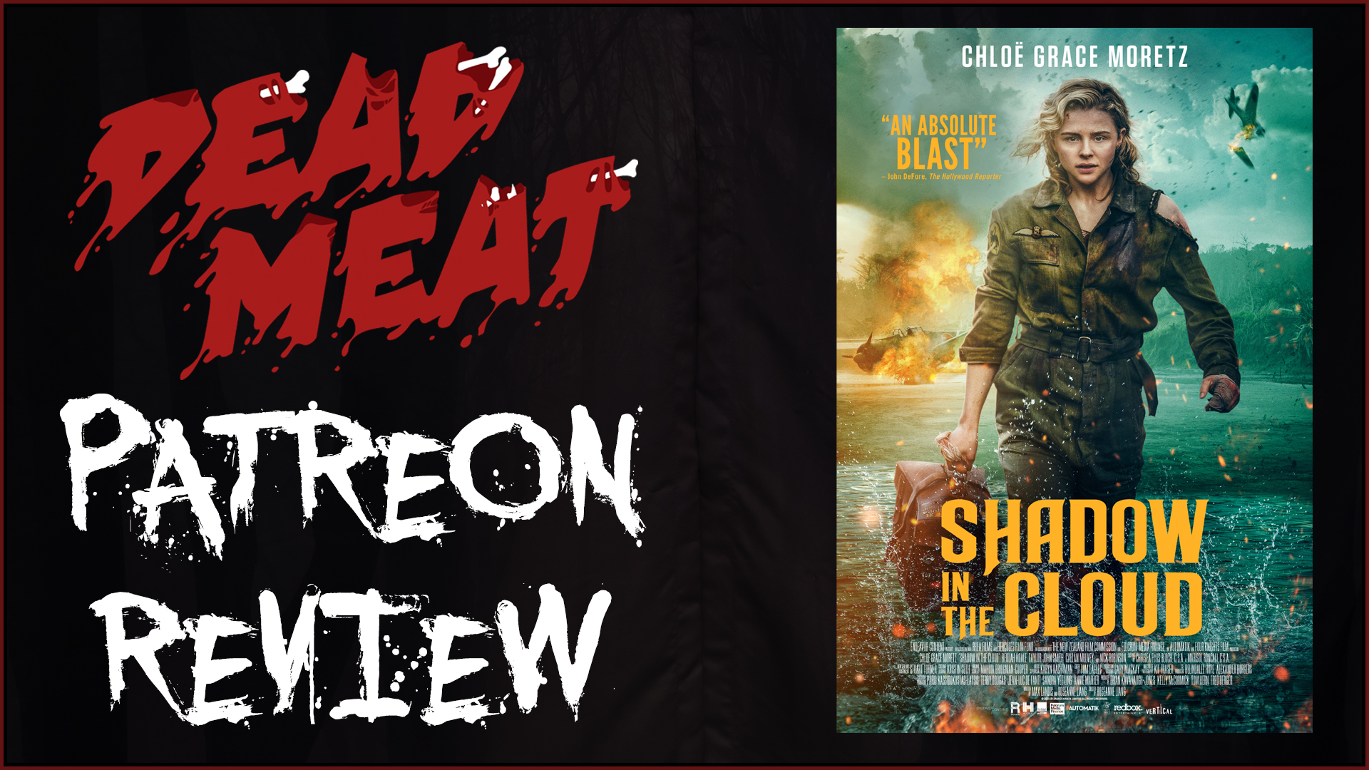 Patreon Review - Shadow In The Cloud (2020)