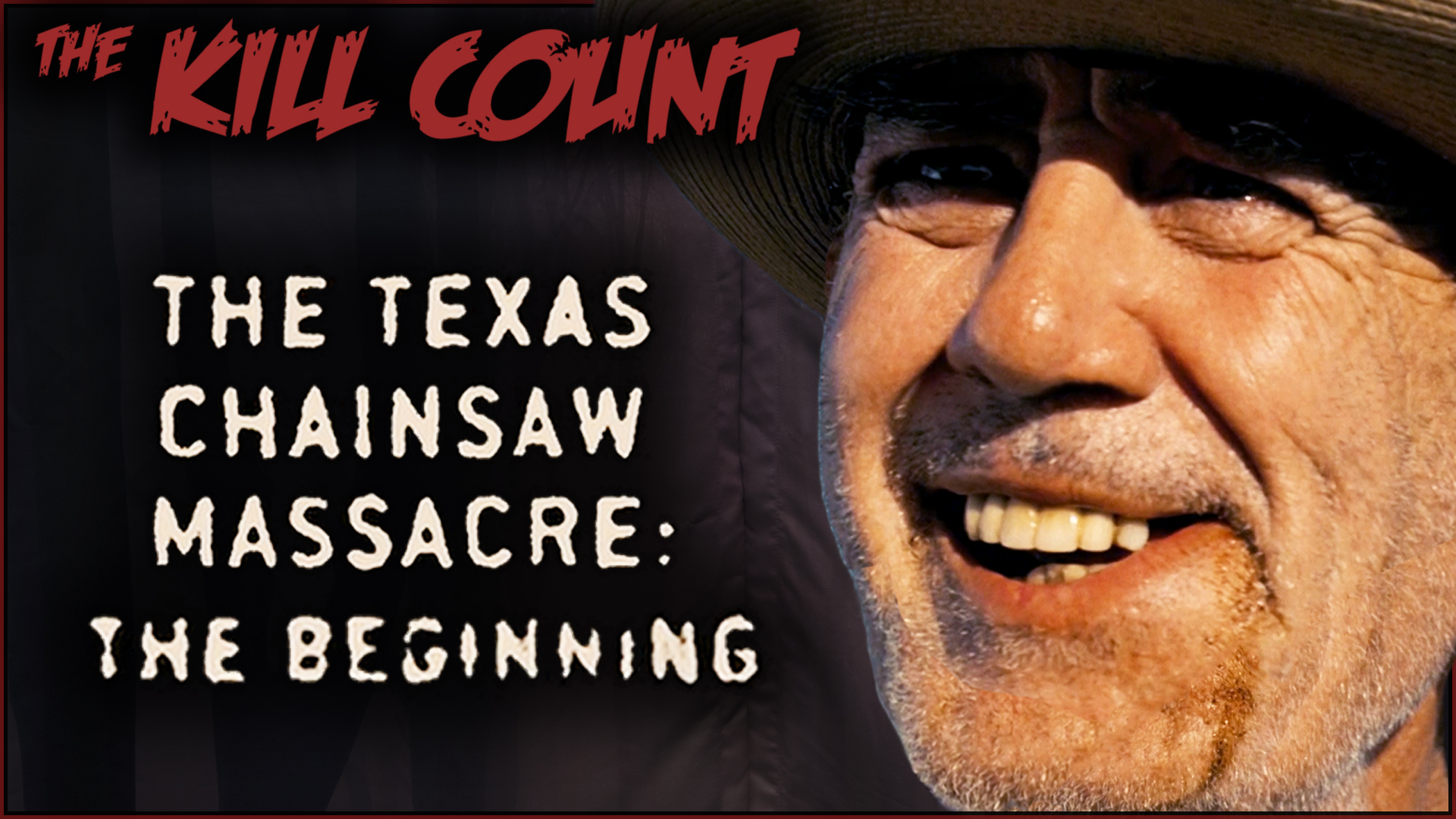 Kill Count - The Texas Chainsaw Massacre: The Beginning (2006)