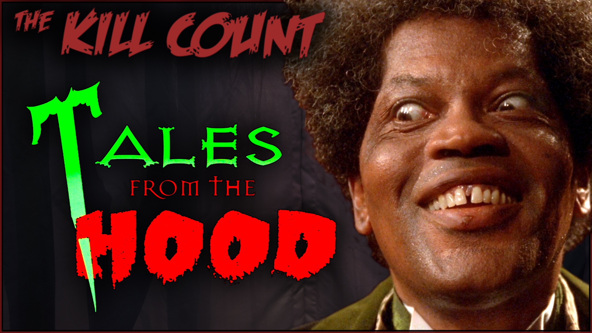 Kill Count - Tales from the Hood (1995)