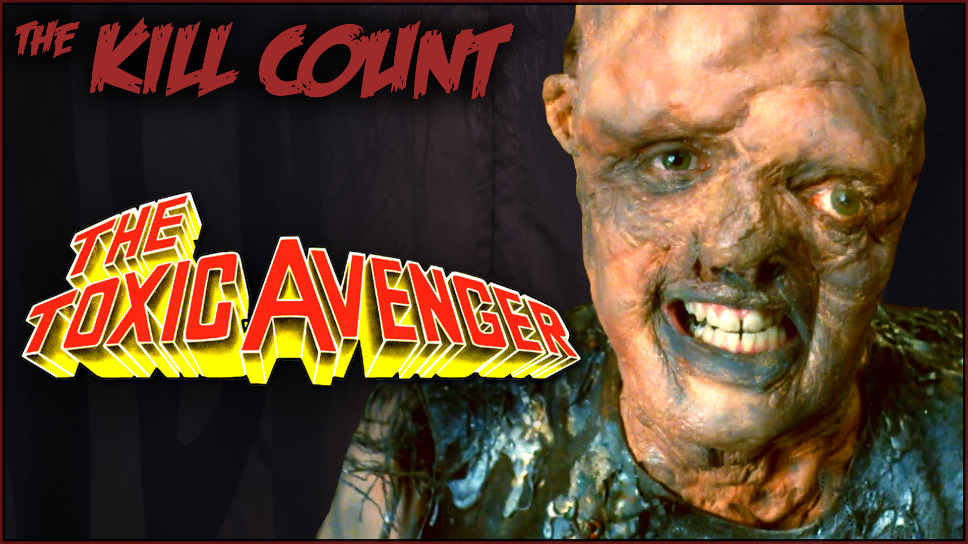 Kill Count - The Toxic Avenger (1986)