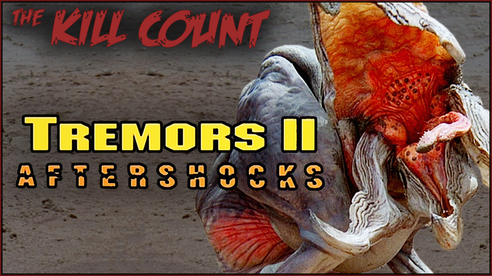 Kill Count - Tremors 2: Aftershocks (1996)